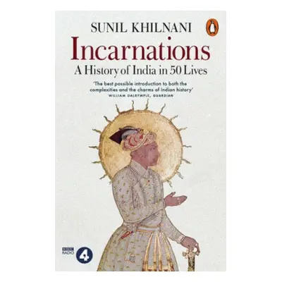 Incarnations - Khilnani, Sunil