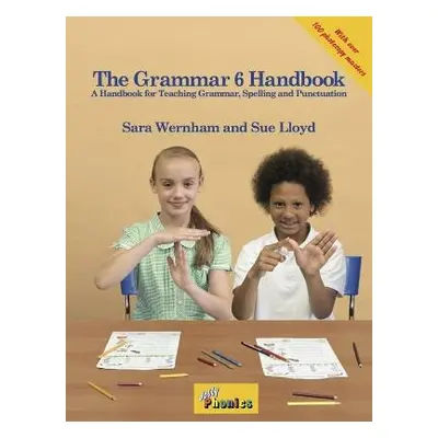 Grammar 6 Handbook - Wernham, Sara a Lloyd, Sue