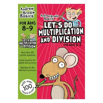 Let's do Multiplication and Division 8-9 - Brodie, Andrew