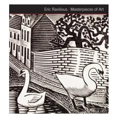 Eric Ravilious Masterpieces of Art - Hodge, Susie