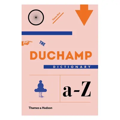 Duchamp Dictionary - Girst, Thomas