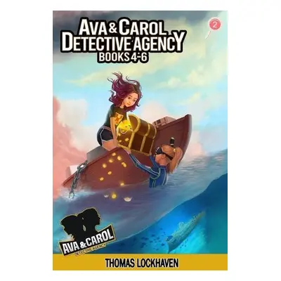 Ava a Carol Detective Agency - Lockhaven, Thomas a Chase, Emily