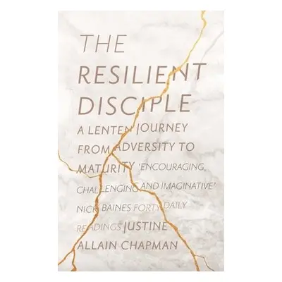 Resilient Disciple - Allain-Chapman, Justine