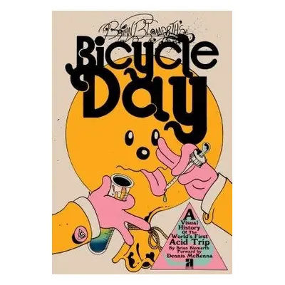 Brian Blomerth's Bicycle Day - Blomerth, Brian