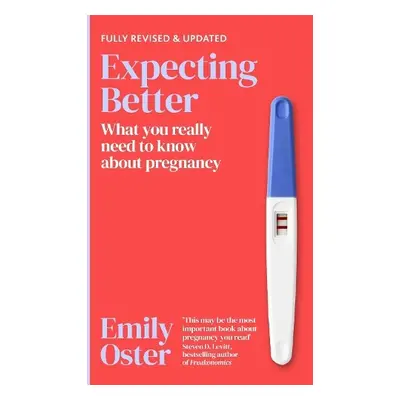 Expecting Better - Oster, Emily