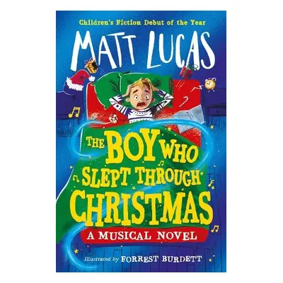 Boy Who Slept Through Christmas - Lucas, Matt