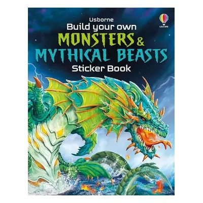 Build Your Own Monsters and Mythical Beasts Sticker Book - Tudhope, Simon