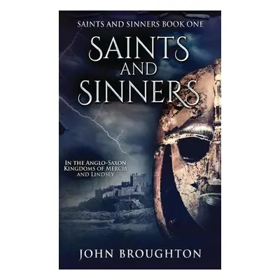 Saints And Sinners - Broughton, John