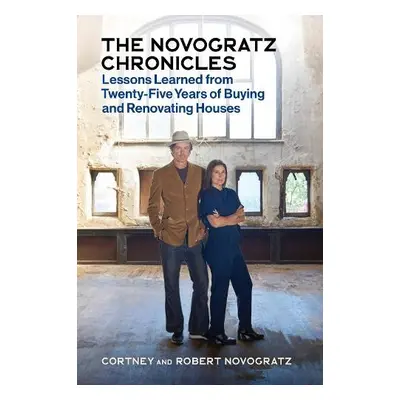 Novogratz Chronicles - Novogratz, Robert a Novogratz, Cortney