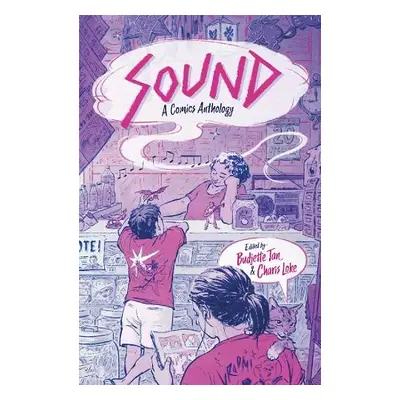 SOUND: A Comics Anthology - Various