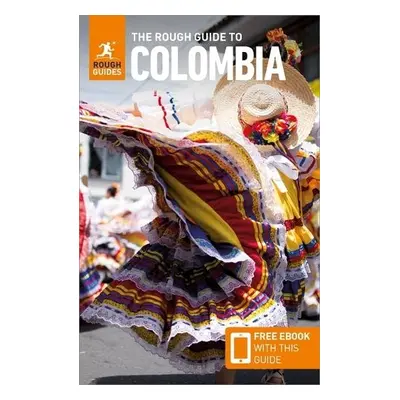 Rough Guide to Colombia: Travel Guide with Free eBook - Guides, Rough