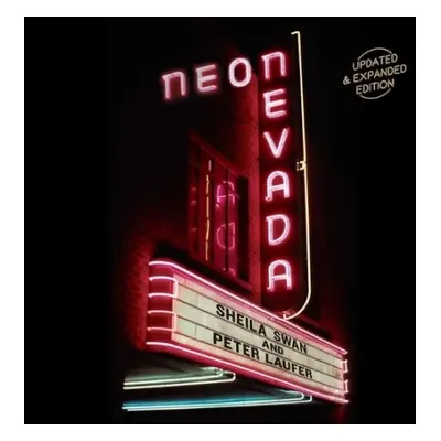 Neon Nevada - Swan, Sheila a Laufer, Peter