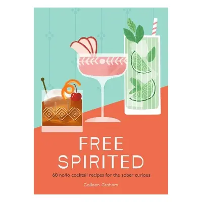 Free Spirited - Graham, Colleen