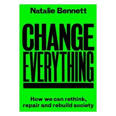 Change Everything - Bennett, Natalie