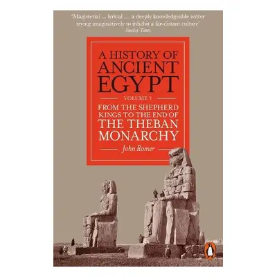 History of Ancient Egypt, Volume 3 - Romer, John