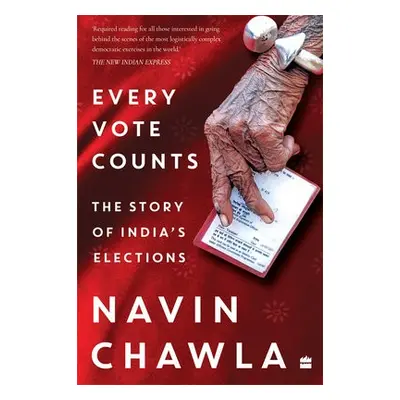 Every Vote Counts - Chawla, Navin