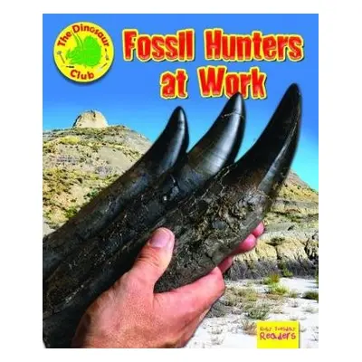 Fossil Hunters at Work - Owen, Ruth