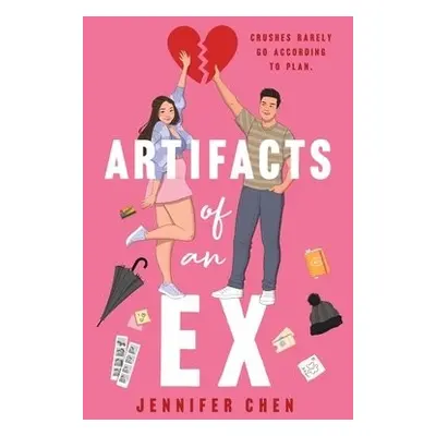 Artifacts of An Ex - Chen, Jennifer