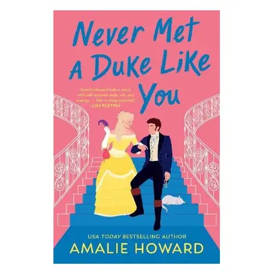 Never Met a Duke Like You - Howard, Amalie