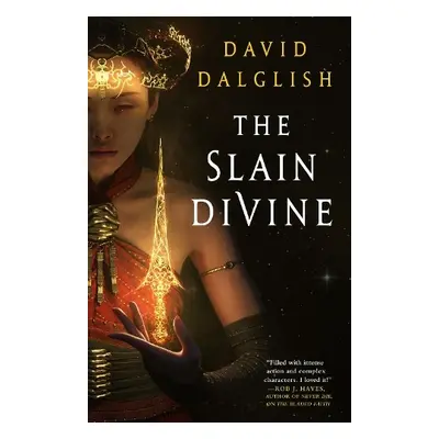 The Slain Divine - Dalglish, David