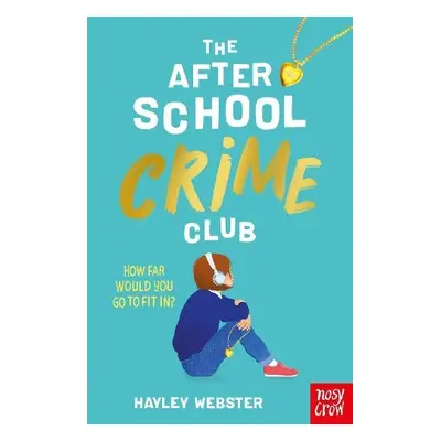 After School Crime Club - Webster, Hayley