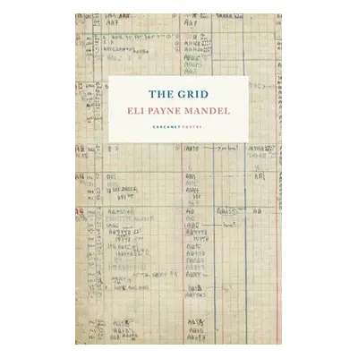 Grid - Mandel, Eli Payne