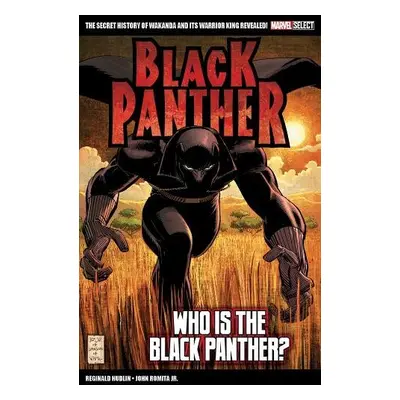 Marvel Select Black Panther: Who is The Black Panther? - Hudlin, Reginald