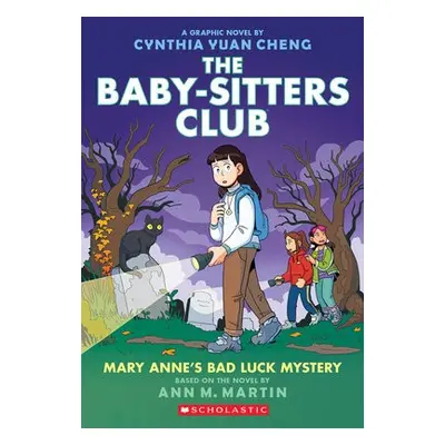 BSCG 13: Mary Anne's Bad Luck Mystery - Martin, Ann M.