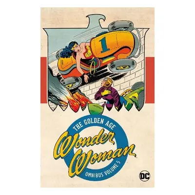 Wonder Woman: The Golden Age Omnibus Vol. 5