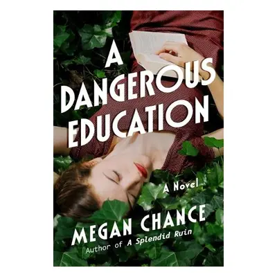 Dangerous Education - Chance, Megan