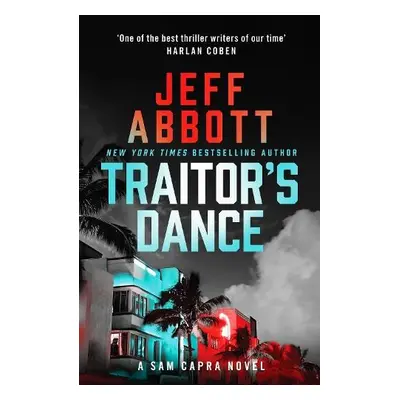 Traitor's Dance - Abbott, Jeff