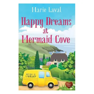 Happy Dreams at Mermaid Cove - Laval, Marie