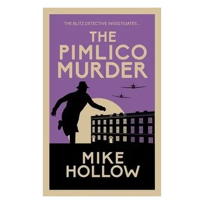 Pimlico Murder - Hollow, Mike