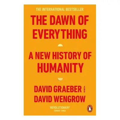 Dawn of Everything - Graeber, David a Wengrow, David