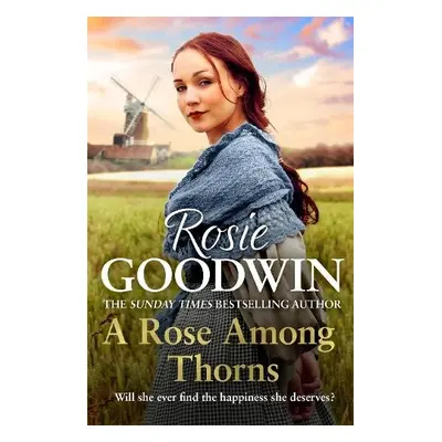 Rose Among Thorns - Goodwin, Rosie