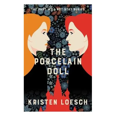 Porcelain Doll - Loesch, Kristen