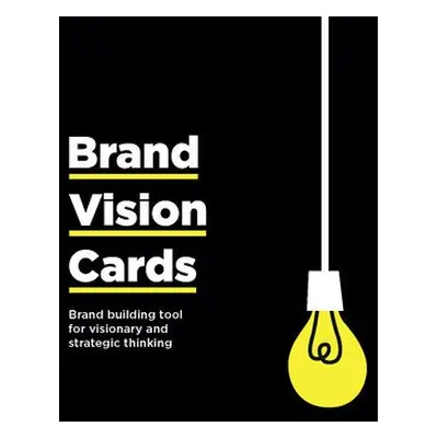 Brand Vision Cards - Nielsen, Dorte a Jonsson, Ingvar