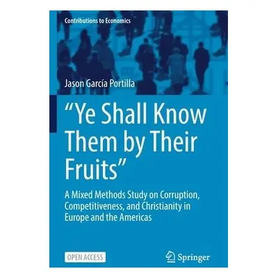 “Ye Shall Know Them by Their Fruits” - Garcia Portilla, Jason