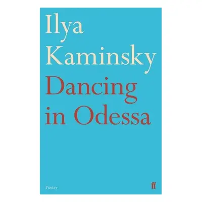 Dancing in Odessa - Kaminsky, Ilya