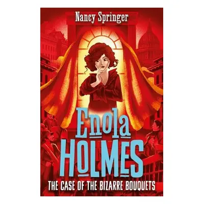 Enola Holmes 3: The Case of the Bizarre Bouquets - Springer, Nancy