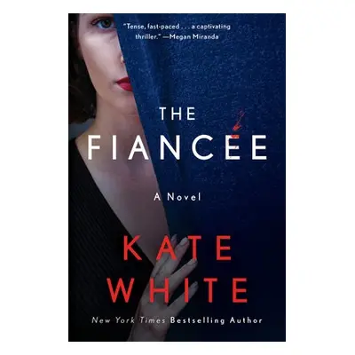 Fiancee - White, Kate