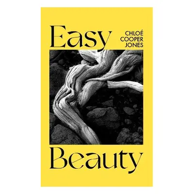 Easy Beauty - Jones, Chloe Cooper