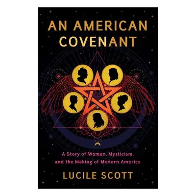 American Covenant - Scott, Lucile