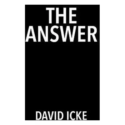 Answer - Icke, David