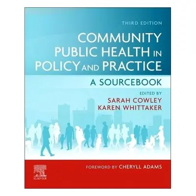 Community Public Health in Policy and Practice