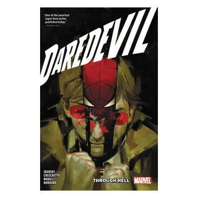 Daredevil By Chip Zdarsky Vol. 3: Through Hell - Zdarsky, Chip