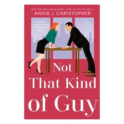 Not That Kind of Guy - Christopher, Andie J.