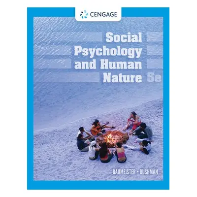 Social Psychology and Human Nature - Baumeister, Roy F. (University of Queensland, Australia) a 