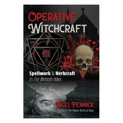 Operative Witchcraft - Pennick, Nigel