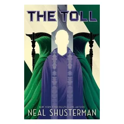 Toll - Shusterman, Neal